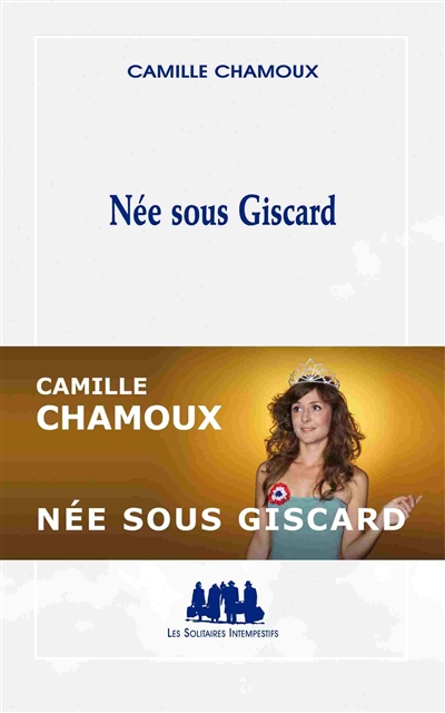 Née sous Giscard