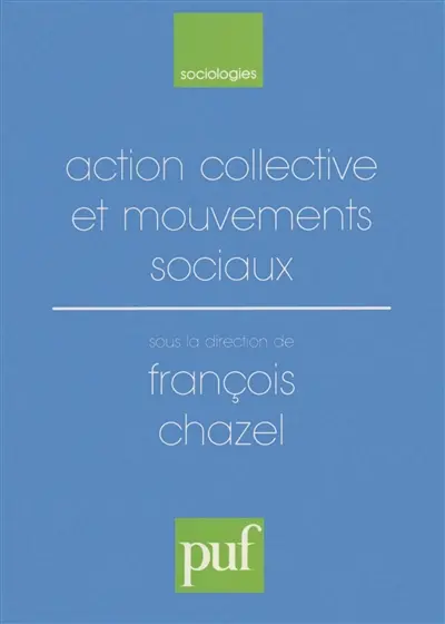 Action collective et mouvements sociaux