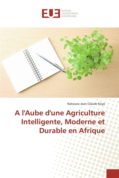 A l'Aube d'une Agriculture...