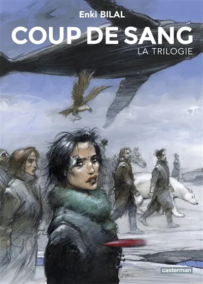 Coup de sang : la trilogie