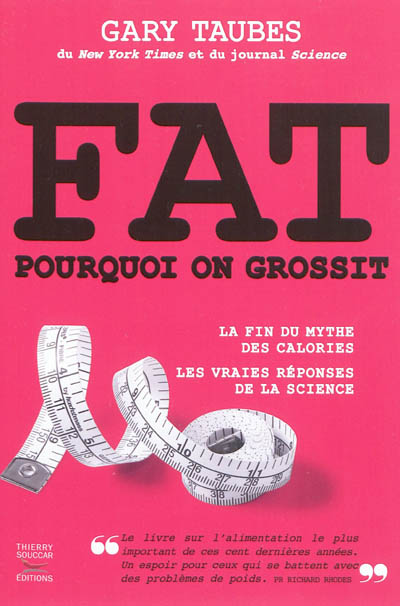 Fat : pourquoi on grossit