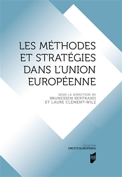 Méthodes et stratégies dans l'Union européenne