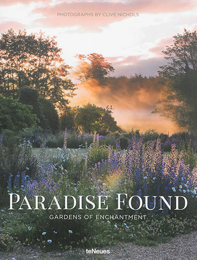 Paradise found : gardens of enchantment