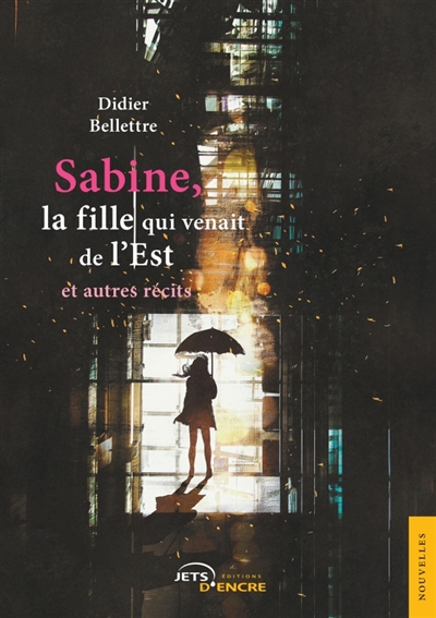 Sabine, la fille qui venait...