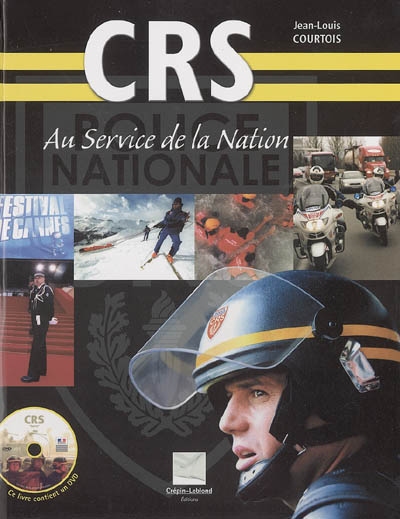 CRS : au service de la nation