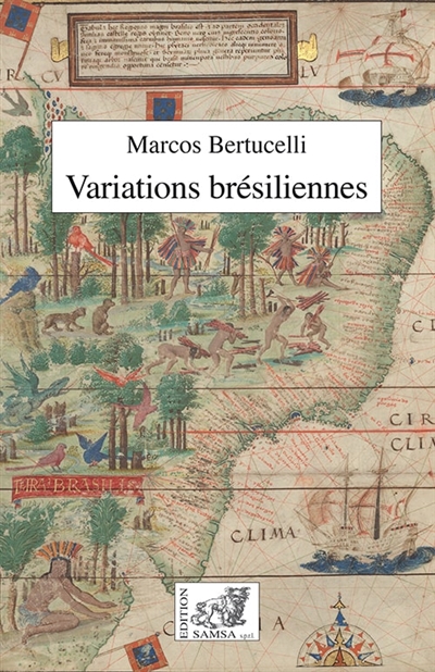 Variations brésiliennes : essai