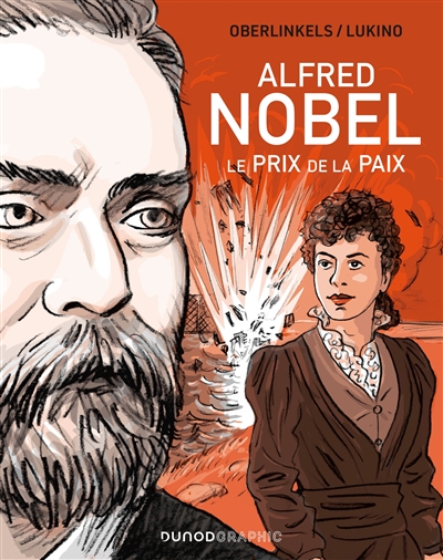 Alfred Nobel : le prix de la paix