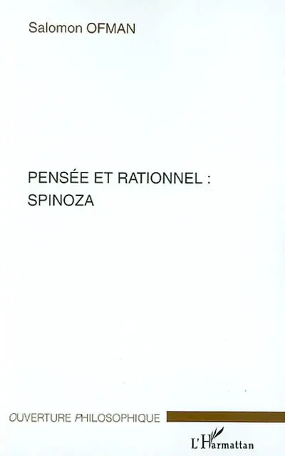 Pensée et rationnel : Spinoza