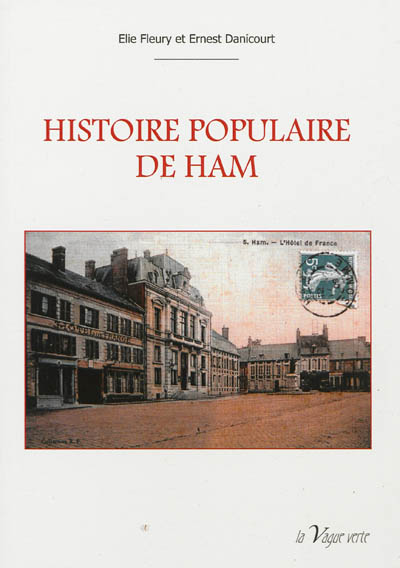Histoire populaire de Ham
