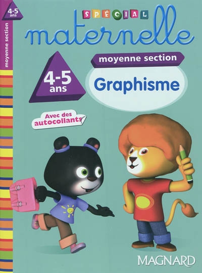 Graphisme moyenne section, 4-5 ans