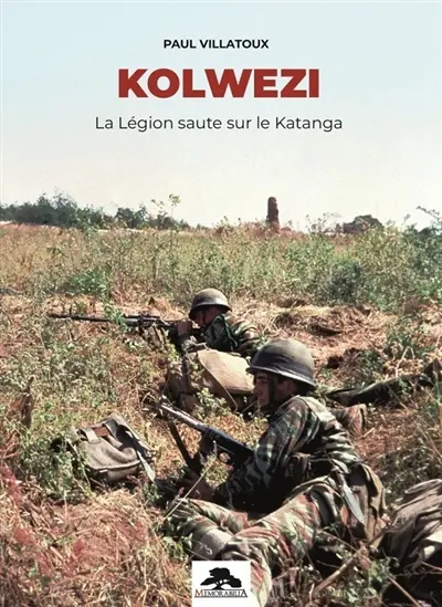Kolwezi : la Légion saute sur le Katanga