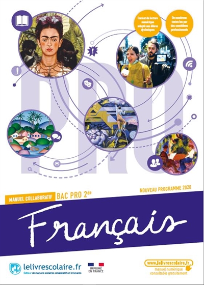 Français bac pro 2de : manuel collaboratif : nouveau programme 2020