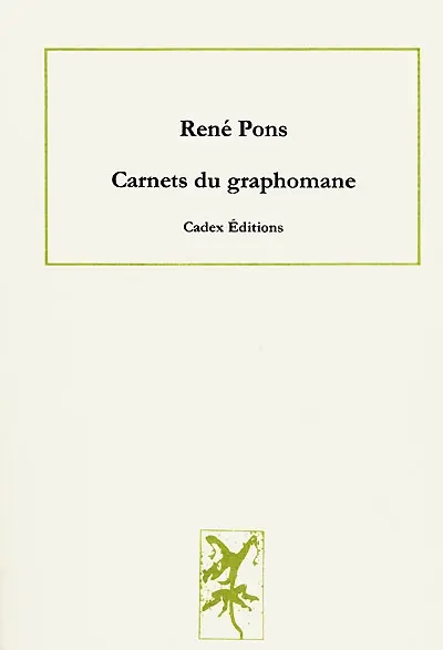 Les carnets du graphomane