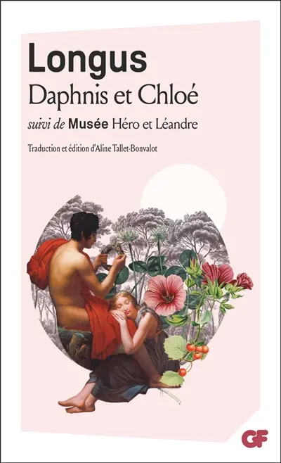 Daphnis et Chloé. Héro et Léandre