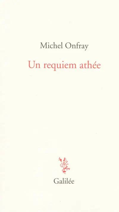 Un requiem athée