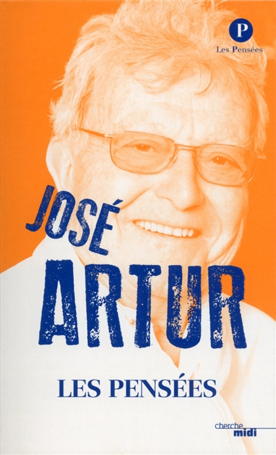 José Arthur : les pensées