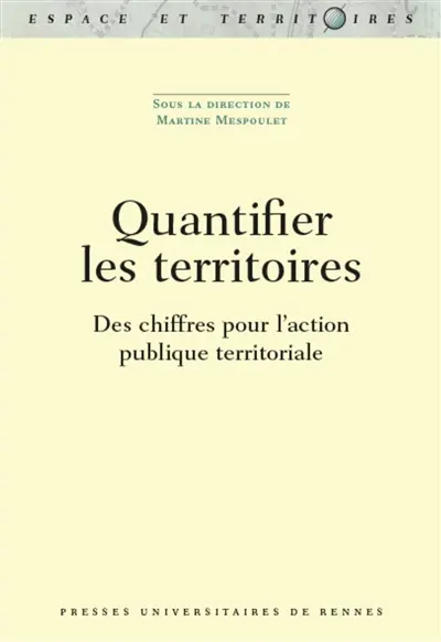 Quantifier les territoires : des chiffres pour l'action publique territoriale