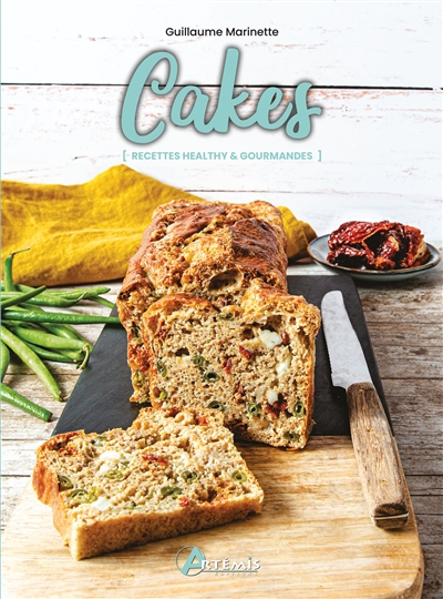 Cakes : recettes healthy & gourmandes