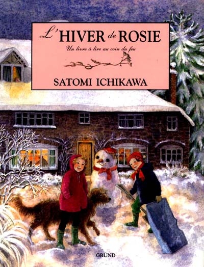 L'hiver de Rosie : un livre à lire au coin du feu