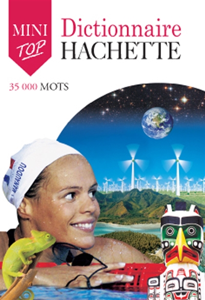 Dictionnaire Hachette de la langue française mini : 35.000 mots
