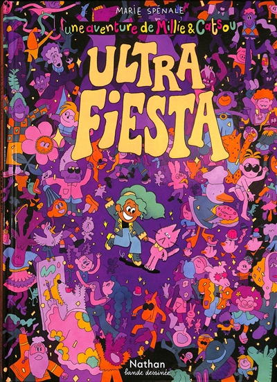 Une aventure de Millie & Catsou : Ultra fiesta