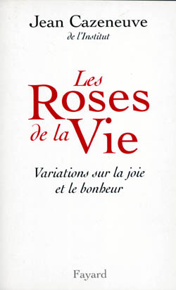 Les roses de la vie