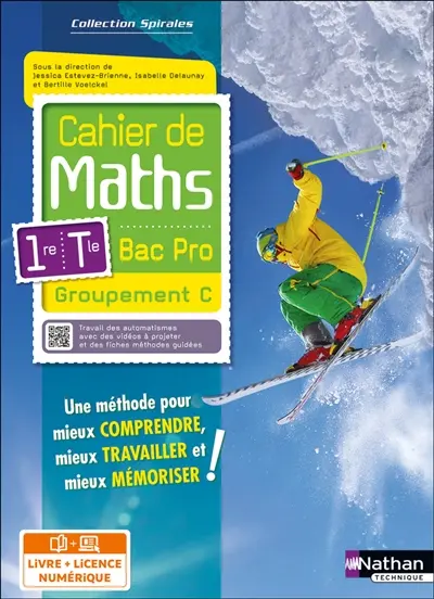 Cahier de maths 1re, terminale bac pro groupement C