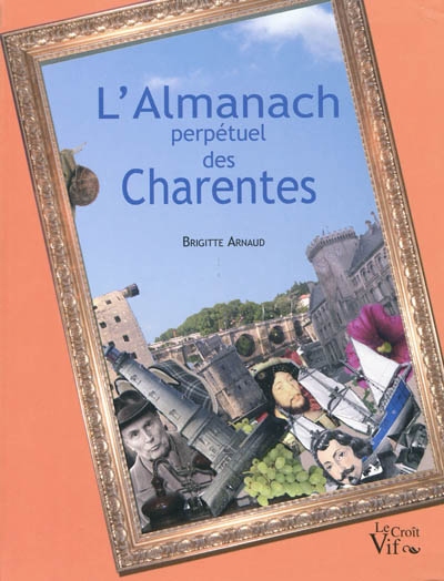 L'almanach perpétuel des Charentes