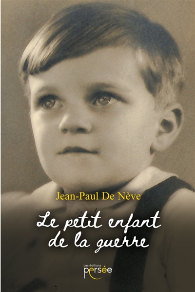 Le petit enfant de la guerre