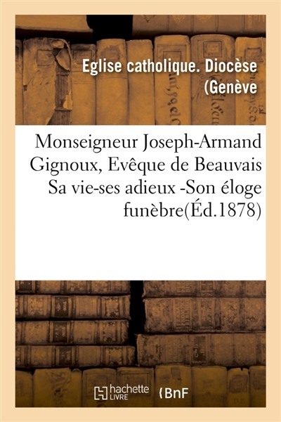 Monseigneur Joseph-Armand...