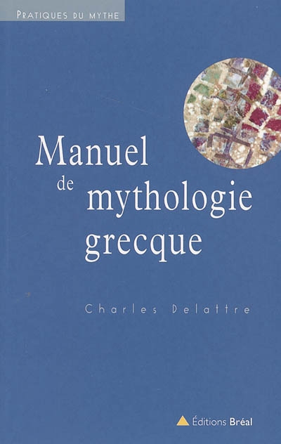 Manuel de mythologie grecque