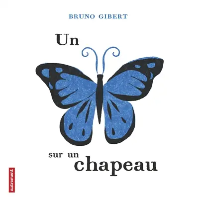 Un papillon sur un chapeau