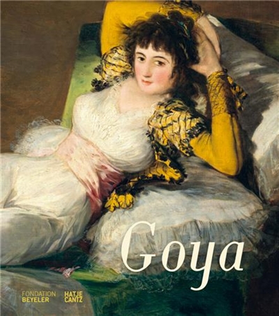 Francisco de Goya (Fondation Beyeler)