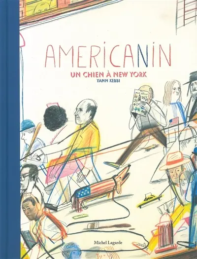 Americanin : un chien à New York