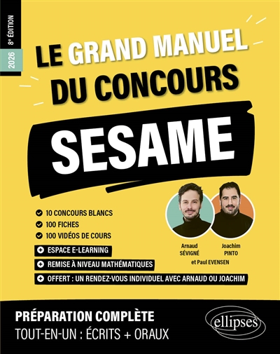 Le grand manuel du concours Sésame 2026 : 10 concours blancs, 100 fiches, 100 vidéos de cours : préparation complète, tout-en-un, écrits + oraux