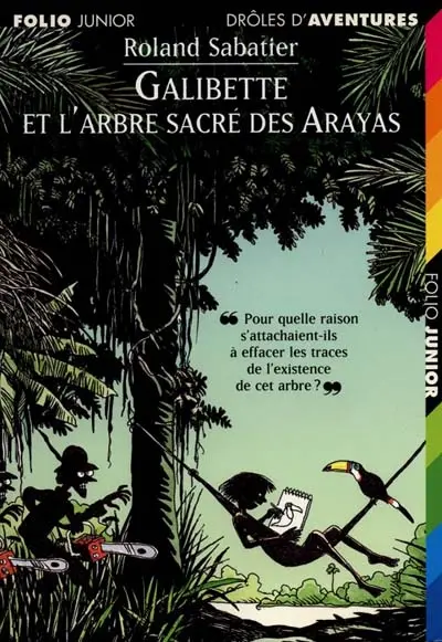Galibette et l'arbre sacré des Arayas