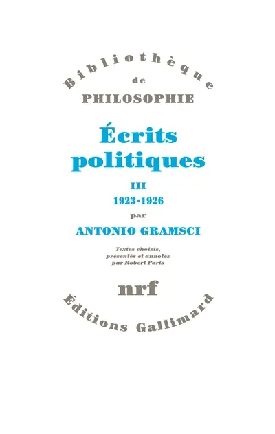 Ecrits politiques. Vol. 3