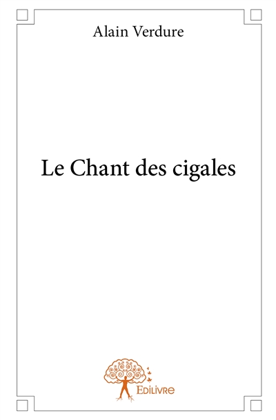 Le chant des cigales