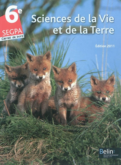 Sciences de la vie et de la Terre, 6e Segpa : carnet de bord