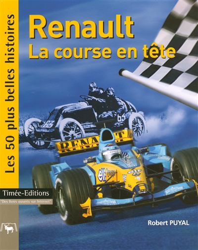 Renault, la course en tête : les 50 plus belles histoires de Renault Sport