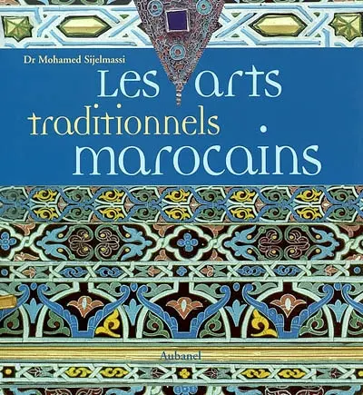 Les arts traditionnels marocains