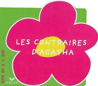 Les contraires D'agatha