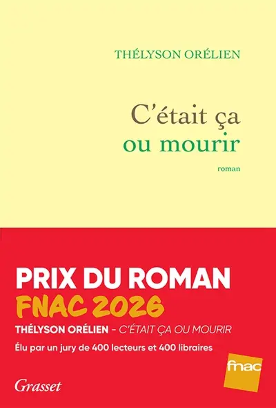 C'était ça ou mourir