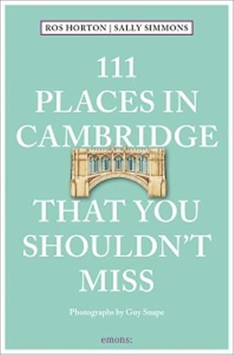 111 Places in Cambridge That You Shouldn't Miss