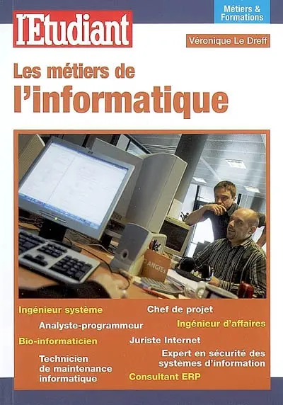 Les métiers de l'informatique