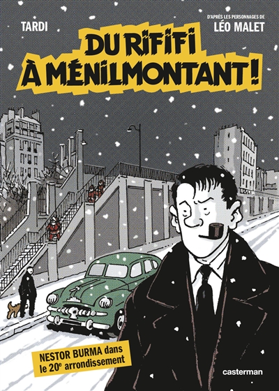 nestor burma. du rififi à ménilmontant !