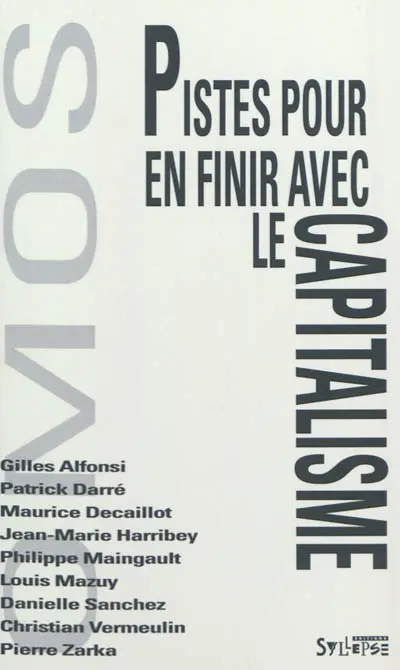 Pistes pour rompre avec le capitalisme