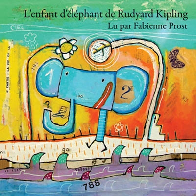 L'enfant d'éléphant de Rudyard Kipling