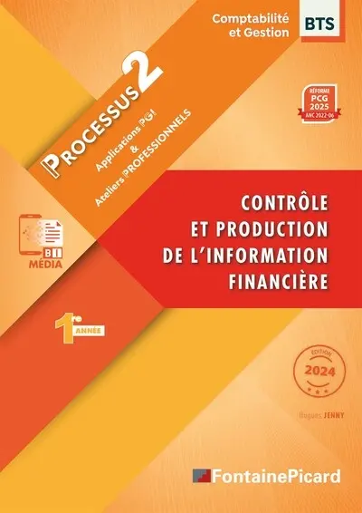 Contrôle et production de l'information financière, BTS comptabilité et gestion 1re année : processus 2 : réforme PCG 2025, ANC 2022-06