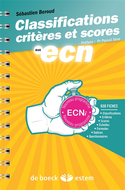 Classifications, critères et scores aux ECN
